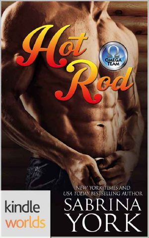 [Stone Hard SEALs 05] • The Omega Team · Hot Rod (Kindle Worlds Novella)